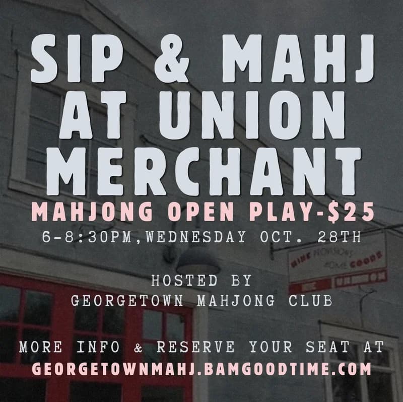 Sip & Mahj at Union Merchant- Open Play