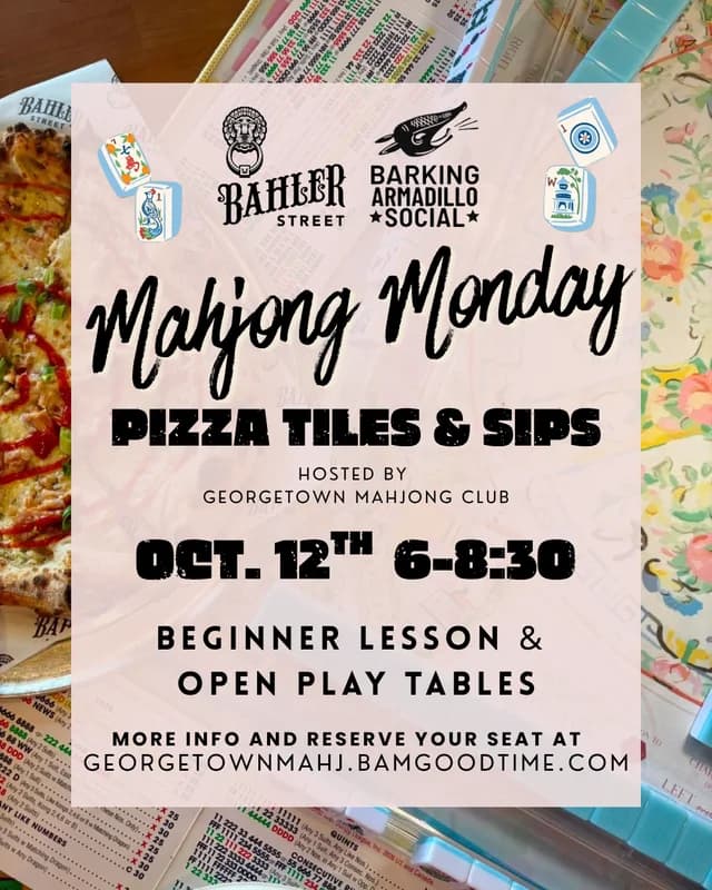 BEGINNER LESSON- Mahjong Monday at Bahler Street Pizza/Barking Armadillo Social