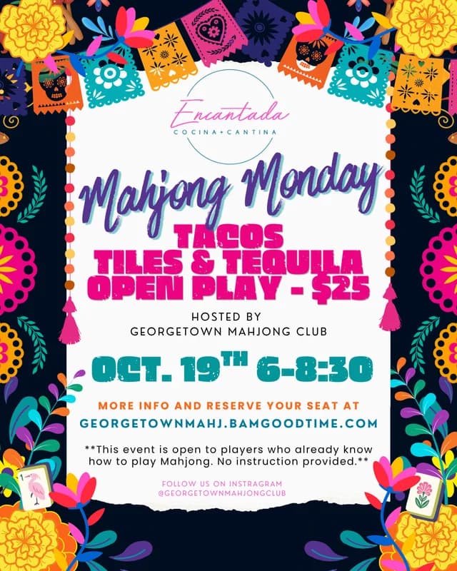 Mahjong Mondays - Tacos, Tiles & Tequila Open Play
